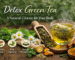 Detox green tea with herbs for natural body cleanse