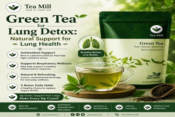 Tea Mill Green Tea for lung detox and natural lung health support